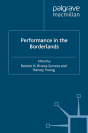 Performance In The Borderlands - Preview