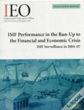 Performance In The Run-Up To The Financial And Economic Crisis