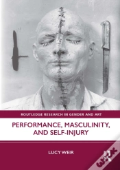 Capa do artigo Performance, Masculinity, And Self-Injury