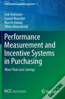 Performance Measurement And Incentive Systems In Purchasing