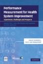 Performance Measurement For Health System Improvement - Preview