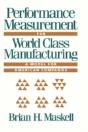 Performance Measurement For World Class Manufacturing - Preview