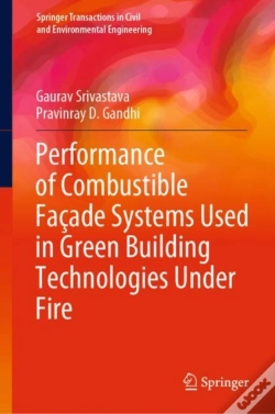 Capa do artigo Performance Of Combustible Facade Systems Used In Green Building Technologies Under Fire