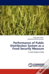 Performance Of Public Distribution System As A Food Security Measure