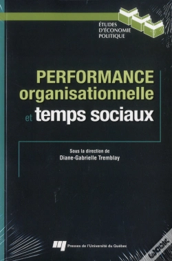 Capa do artigo Performance Organisationnelle Et Temps Sociaux