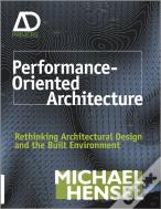Performance-Oriented Architecture