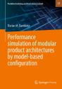 Performance Simulation Of Modular Product Architectures By Model-Based Configuration - Preview