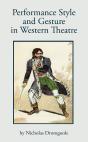 Performance, Style And Gesture In Western Theatre - Preview