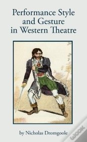 Capa do artigo Performance, Style And Gesture In Western Theatre
