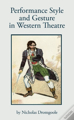 Capa do artigo Performance, Style And Gesture In Western Theatre