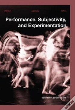 Capa do artigo Performance, Subjectivity, And Experimentation