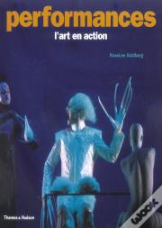 Performances ; L'Art En Action
