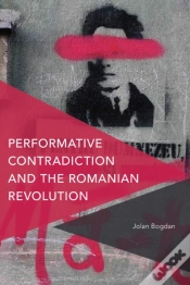 Capa do artigo Performative Contradiction And The Romanian Revolution