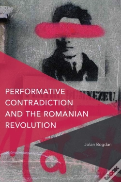 Capa do artigo Performative Contradiction And The Romanian Revolution