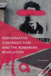 Capa do artigo Performative Contradiction And The Romanian Revolution