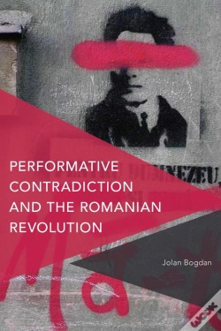 Capa do artigo Performative Contradiction And The Romanian Revolution