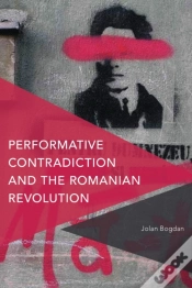 Capa do artigo Performative Contradiction And The Romanian Revolution