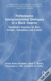 Performative Intergenerational Dialogues Of A Black Quartet