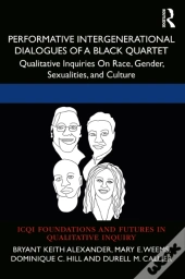 Performative Intergenerational Dialogues Of A Black Quartet