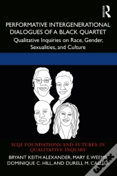 Performative Intergenerational Dialogues Of A Black Quartet