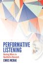 Performative Listening - Preview