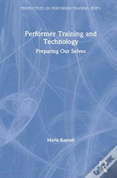 Performer Training And Technology