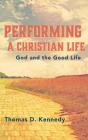 Performing A Christian Life - Preview