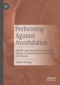 Performing Against Annihilation - Preview