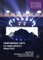 Performing Arts As High-Impact Practice - Preview