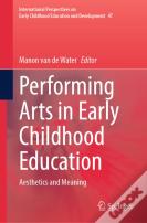 Performing Arts In Early Childhood Education