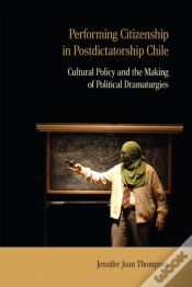 Capa do artigo Performing Citizenship In Postdictatorship Chile