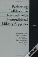 Performing Collaborative Research With Nontraditional Military Suppliers