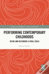 Performing Contemporary Childhoods