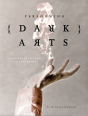 Performing Dark Arts - Preview