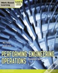 Performing Engineering Operations - Level 2 Student Book Core