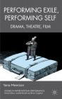Performing Exile, Performing Self - Preview