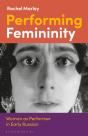 Performing Femininity - Preview