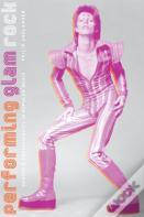 Performing Glam Rock