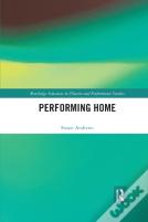Performing Home