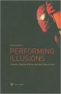 Performing Illusions - Cinema, Special Effects,  And The Virtual Actor - Preview