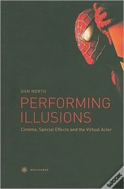 Capa do artigo Performing Illusions - Cinema, Special Effects,  And The Virtual Actor