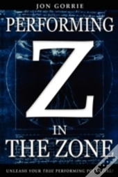 Performing In The Zone