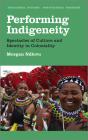 Performing Indigeneity - Preview