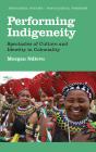 Performing Indigeneity - Preview