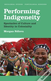 Performing Indigeneity