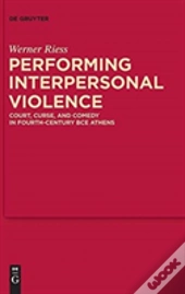 Performing Interpersonal Violence