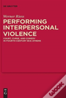 Performing Interpersonal Violence