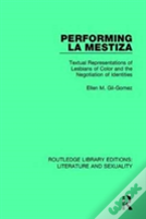 Performing La Mestiza