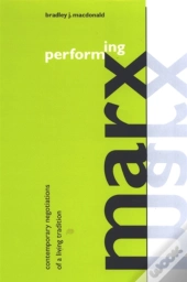 Performing Marx