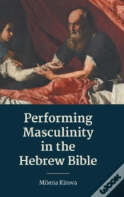 Capa do artigo Performing Masculinity In The Hebrew Bible